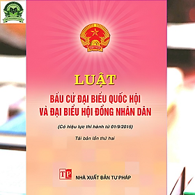 Luật Bầu cử đại biểu Quốc hội và đại biểu Hội đồng nhân dân