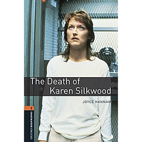 Nơi bán Oxford Bookworms Library (3 Ed.) 2: The Death of Karen Silkwood MP3 Pack - Giá Từ -1đ