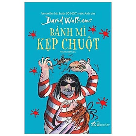 Bánh Mì Kẹp Chuột (Tái Bản 2019)