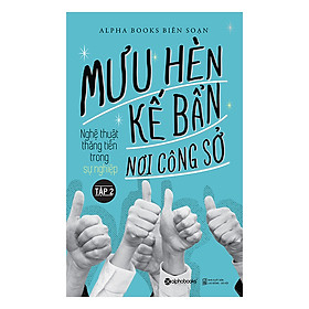 Mưu Hèn Kế Bẩn Nơi Công Sở (Tập 2)