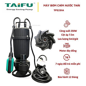 Mua Máy bơm chìm nước thải 250W (0.3HP) Thân gang sơn tĩnh điện TAIFU TPS251A - Bảo hành 1 năm