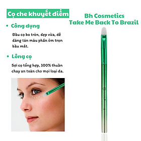 Cọ Che Khuyết Điểm Bh Cosmetics Take Me Back To Brazil 06