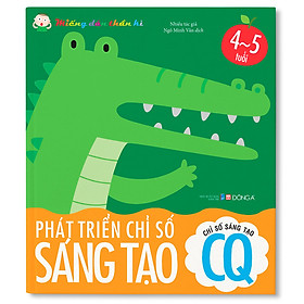 Download sách Miếng Dán Thần Kì - Phát Triển Chỉ Số Sáng Tạo - Chỉ Số Sáng Tạo CQ - 4 - 5 Tuổi (Tái Bản)