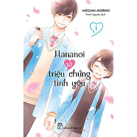 Hananoi Và Triệu Chứng Tình Yêu 01