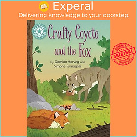 Sách - Reading Champion: Crafty Coyote and the Fox : Independent Reading Turquo by Damian Harvey (UK edition, paperback)