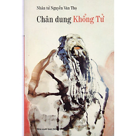 [Download Sách] Chân dung Khổng Tử