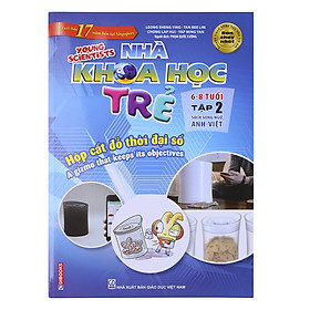 Sách Song Ngữ Nhà Khoa Học Trẻ (6-8 Tuổi) - Tập 2