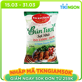 Chỉ Giao HCM - Bún Tươi Ba Khánh túi 500gr - An Toàn Vệ Sinh Thực Phẩm