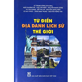 Từ Điển Địa Danh Lịch Sử Thế Giới