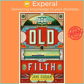 Sách - Old Filth (50th Anniversary Edition) - Shortlisted for the Women's Prize f by Jane Gardam (UK edition, paperback)