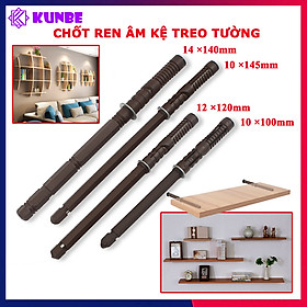 Chốt Ren Âm Kệ Treo Tường KUNBE Nhiều Kích Thước Phù Hợp Treo Kệ Tường, Kệ Gỗ Tivi Mà Không Lộ Vít