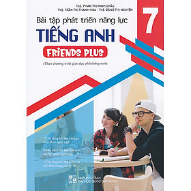 Sách - Bài tập phát triển năng lực Tiến Anh 7 Friends Plus (Theo chương trình GDPT mới)