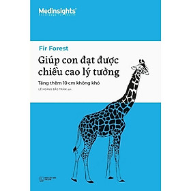 Giúp Con Đạt Được Chiều Cao Lý Tưởng - Bản Quyền