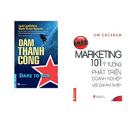 Combo 2 cuốn sách: Dám Thành Công + Free marketing - 101 ý tưởng phát triển doanh nghiệp với chi phí thấp