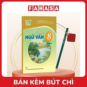 Sách Giáo Khoa Bài Tập Ngữ Văn 8 - Tập 1 (Kết Nối) (Chuẩn) - Kèm Bút Chì