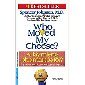 Sách - Ai lấy miếng pho mát của tôi - First News