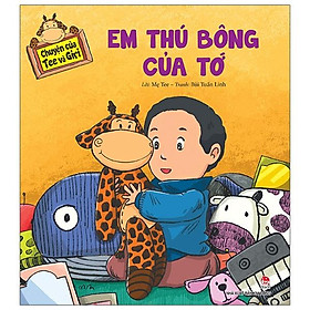 Chuyện của Tee và Giri: Em thú bông của tớ