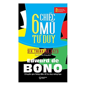 6 Chiếc Mũ Tư Duy (Tặng Kèm Bookmark Tiki)