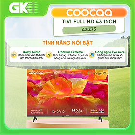 Mua 43Z73 - Google Tivi Coocaa 43 Inch 43Z73 - Hàng Chính Hãng
