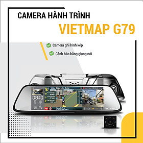 Mua Camera hành trình Vietmap G79 - Hàng chính hãng