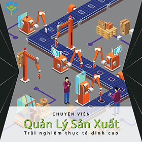 Ebook Chuyên viên quản lý sản xuất