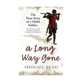 Hình ảnh A Long Way Gone : The True Story of a Child Soldier