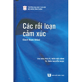 Các Rối Loạn Cảm Xúc (Sách tham khảo)