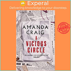 Sách - A Vicious Circle - 'A rip-roaring read' Elle by Amanda Craig (UK edition, paperback)