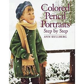 Colored Pencil Portraits: Step by Step