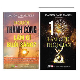 Combo Người Thành Công Làm Gì Buổi Sáng+10 Bước Làm Chủ Thời Gian