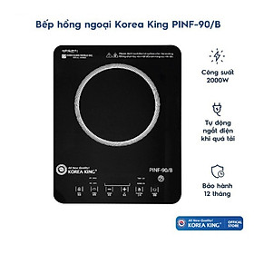 Bếp hồng ngoại Korea King cảm ứng PINF-90/B-hàng chính hãng
