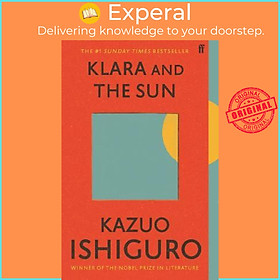 Sách - Klara and the Sun : The Times and Sunday Times Book of the Year by Kazuo Ishiguro (UK edition, paperback)