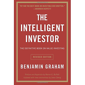 The Intelligent Investor: The Definitive Book on Value Investing. A Book of Practical Counsel (Revised Edition)