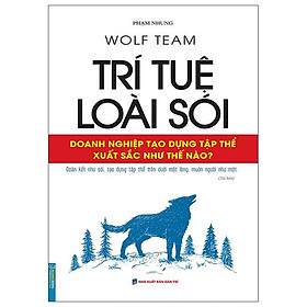 Trí Tuệ Loại Sói (Tái Bản)