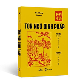 Sách - Tôn Ngô Binh Pháp - Tôn Tử - Ngô Tử - Tiên Phong Dịch