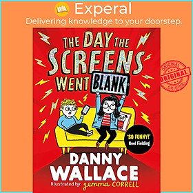 Sách - The Day the Screens Went Blank by Danny Wallace (UK edition, paperback)