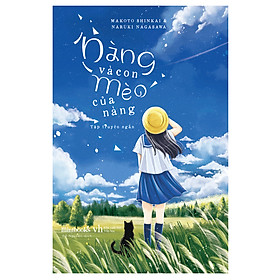 Nàng Và Con Mèo Của Nàng