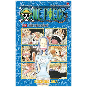 One Piece Tập 23: Cuôc Phiêu Lưu Của Vivi (Tái Bản 2022)