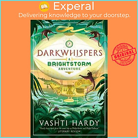 Sách - Darkwhispers: A Brightstorm Adventure by Vashti Hardy (UK edition, paperback)