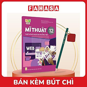 Sách Giáo Khoa Lớp 12 - Kết Nối - Chuẩn Bộ Giáo Dục (Bài Học + Bài Tập) Kèm Bút Chì