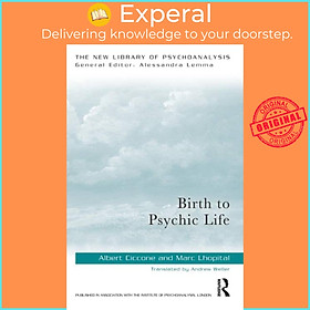 Sách - Birth to Psychic Life by Marc Lhopital (UK edition, paperback)