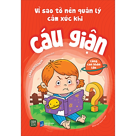 Sách Vì Sao Tớ Nên Quản Lý Cảm Xúc Khi