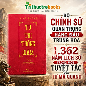 Tư Trị Thông Giám (Tập 1)