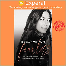 Hình ảnh Sách - Fearless : The New Rules for Unlocking Creativity, Courage, and Succes by Rebecca Minkoff (US edition, hardcover)