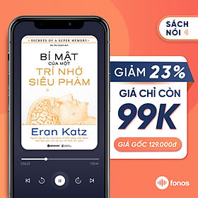 Sách nói: Bí Mật Của Một Trí Nhớ Siêu Phàm