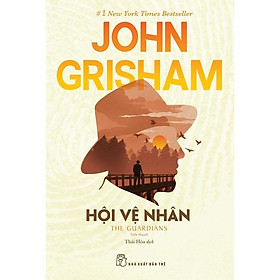 Hội Vệ Nhân (John Grisham) - Bản Quyền