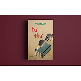 Tứ thư – diêm liên khoa - châu hải đường - nxb hội nhà văn – tao đàn