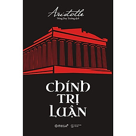 Chính Trị Luận - Aristotle - Bản Quyền - Aristotle