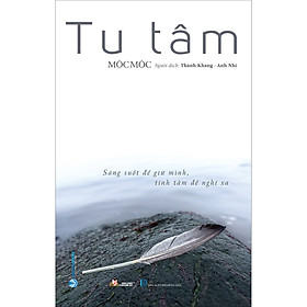 Sách Tu Tâm - Tái Bản