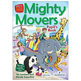 Mighty Movers 2nd Edition - Pupil's Book (Kèm CD Hoặc File MP3)